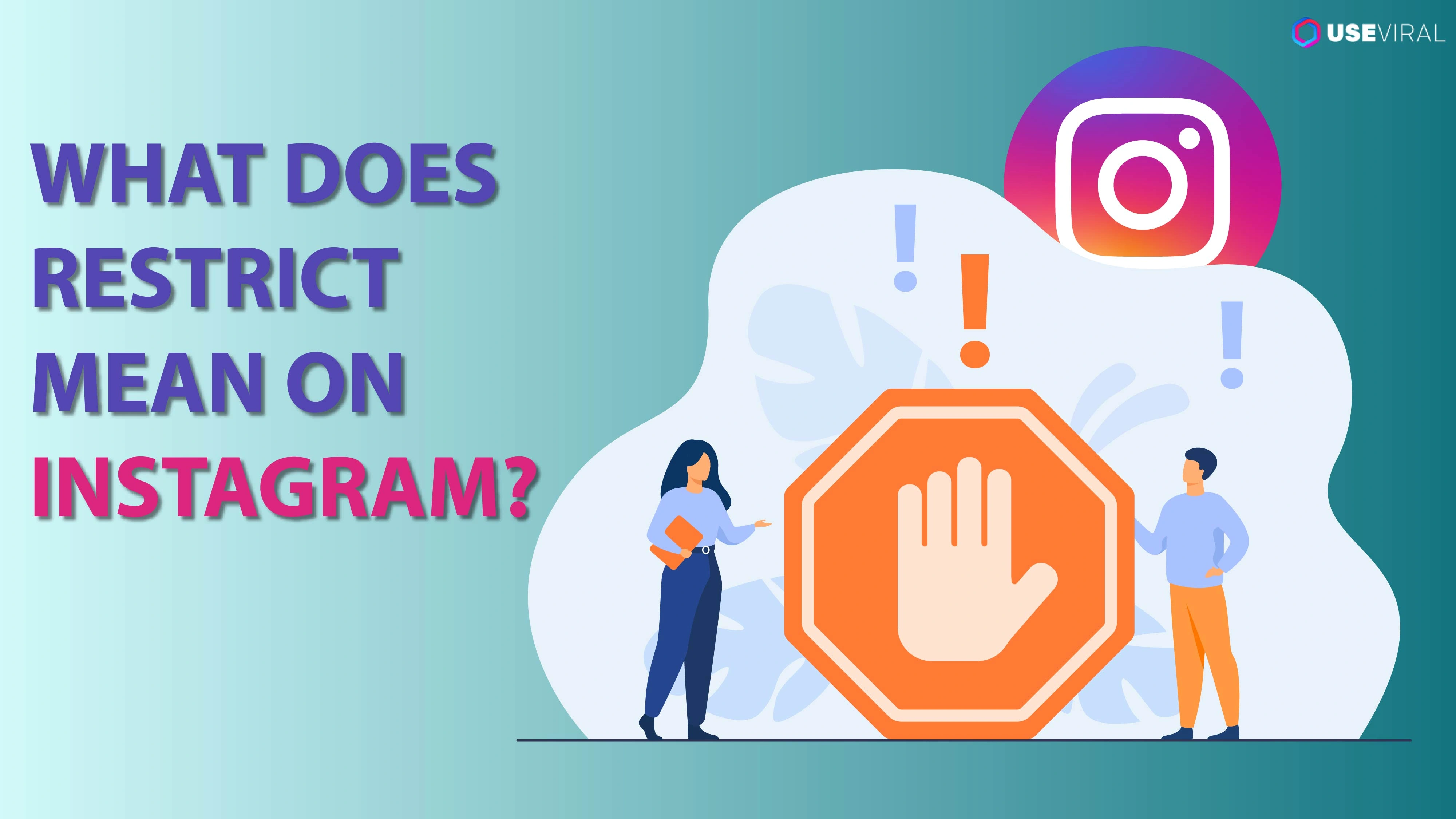 What Does Restrict Mean on IG: A Complete Guide